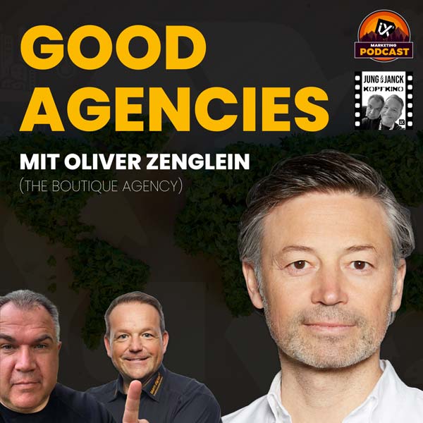 Good Agencies | CAMPIXX Podcast