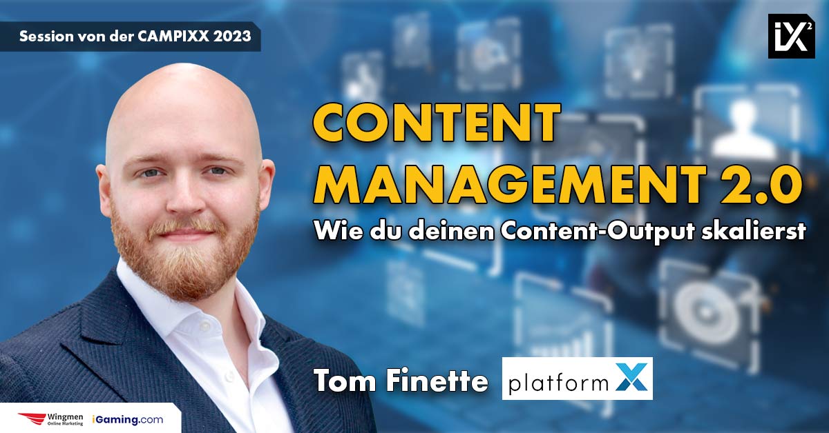 Content Management 2.0 | Tom Finette | CAMPIXX