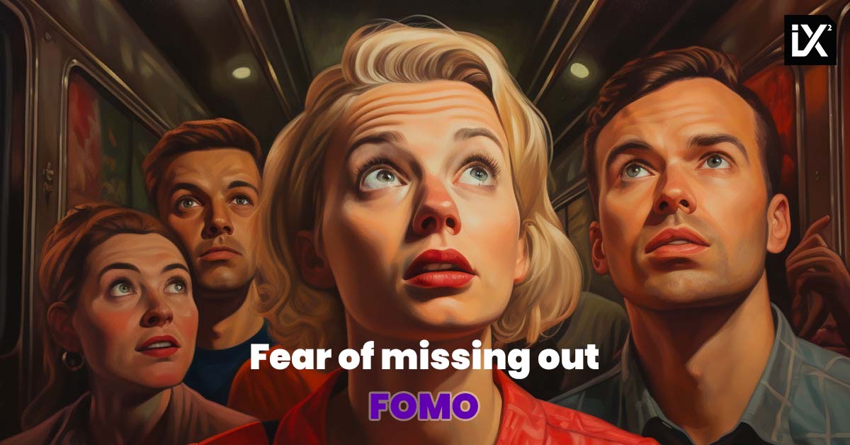 Fomo | Fear of missing out | CAMPIXX