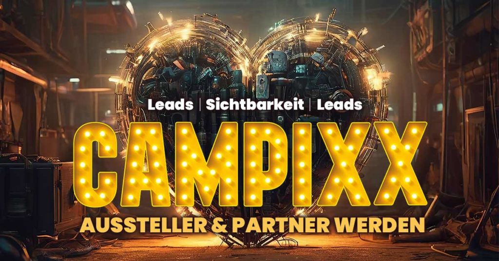 Leads & Reichweite als CAMPIXX Partner